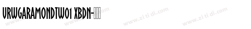 URWGaramondTW01 XBdN字体转换